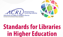 ACRL Standards for Libraries in Higher Education