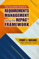 The_complete_guide_to_requirements_management_using_the_REPAC_framework
