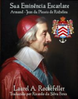 Sua_Eminencia_Escarlate__Armand-Jean_du_Plessis_de_Richelieu