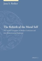 The_rebirth_of_the_moral_self