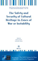 The_Safety_and_Security_of_Cultural_Heritage_in_Zones_of_War_or_Instability