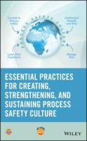 Essential_practices_for_creating__strengthening__and_sustaining_process_safety_culture