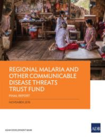 Regional_malaria_and_other_communicable_disease_threats_trust_fund