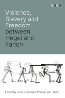 Violence__slavery_and_freedom_between_Hegel_and_Fanon