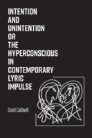 Intention_and_Unintention_or_the_Hyperconscious_in_Contemporary_Lyric_Impulse