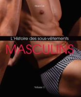 L_Histoire_des_Sous-Vetements_Masculins