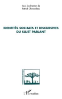 Identites_sociales_et_discursives_du_sujet_parlant