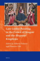 Late_Gothic_painting_in_the_Crown_of_Aragon_and_the_Hispanic_kingdoms