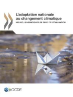 L_adaptation_nationale_au_changement_climatique_Nouvelles_pratiques_de_suivi_et_d_e__valuation