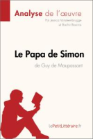 Le_Papa_de_Simon_de_Guy_de_Maupassant__Analyse_de_L_oeuvre_