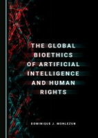 The_global_bioethics_of_artificial_intelligence_and_human_rights