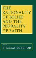 The_rationality_of_belief___the_plurality_of_faith