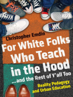 For_White_Folks_Who_Teach_in_the_Hood____and_the_Rest_of_Y_all_Too