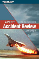 A_pilot_s_accident_review