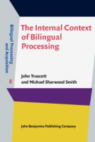 The_internal_context_of_bilingual_processing