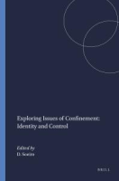 Exploring_issues_of_confinement__identity_and_control