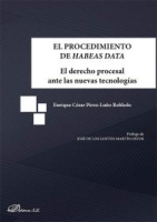 El_Procedimiento_de_Habeas_Data__el_Derecho_Procesal_Ante_Las_Nuevas_Tecnologi__as