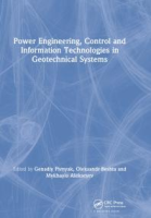 Power_engineering__control_and_information_technologies_in_geotechnical_systems