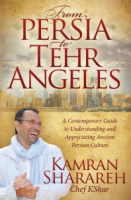 From_Persia_to_Tehr_Angeles