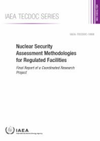 Nuclear_security_assessment_methodologies_for_regulated_facilities
