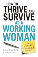 How_to_thrive_and_survive_as_a_working_woman