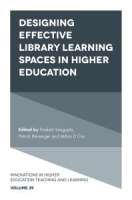 Designing_effective_library_learning_spaces_in_higher_education