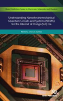 Understanding_Nanoelectromechanical_Quantum_Circuits_and_Systems__NEMX__for_the_Internet_of_Things__IoT__Era