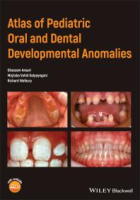 Atlas_of_pediatric_oral_and_dental_developmental_anomalies