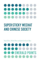 Super-sticky_WeChat_and_Chinese_society
