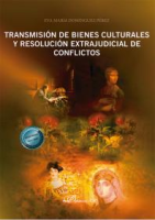 Transmision_de_bienes_culturales_y_resolucion_extrajudicial_de_conflictos