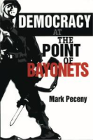 Democracy_at_the_point_of_bayonets