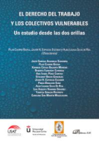 El_Derecho_Del_Trabajo_y_Los_Colectivos_Vulnerables__un_Estudio_Desde_Las_Dos_Orillas