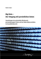 Big_Data_-_der_Umgang_Mit_Personlichen_Daten