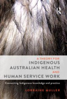 A_theory_for_Indigenous_Australian_health_and_human_service_work