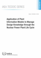 Application_of_plant_information_models_to_manage_design_knowledge_through_the_nuclear_power_plant_life_cycle
