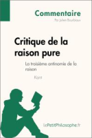 Critique_de_la_Raison_Pure_de_Kant_-_la_Troisie__me_Antinomie_de_la_Raison__Commentaire_