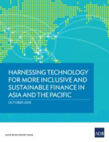 Harnessing_Technology_for_More_Inclusive_and_Sustainable_Finance_in_Asia_and_the_Pacific