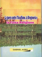 La_guerra_contro_l_Occultismo__la_Stregoneria_e_la_Falsa_Religione