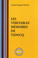 Les_veritables_memoires_de_Vidocq__par_Vidocq_