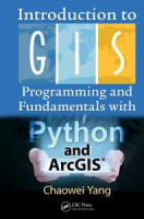 Introduction_to_GIS_programming_and_fundamentals_with_Python_and_ArcGIS