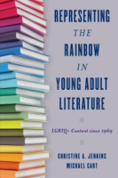 Representing_the_Rainbow_in_Young_Adult_Literature
