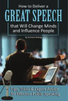 How_to_deliver_a_great_speech_that_will_change_minds_and_influence_people