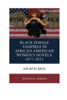Black_Female_Vampires_in_African_American_Women__x2019_s_Novels__1977__x2013_2011