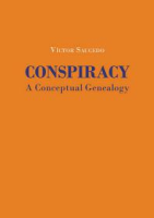Conspiracy__a_Conceptual_Genealogy___Thirteenth_to_Early_Eighteenth_Century_