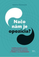 Naco_nam_je_opozicia_