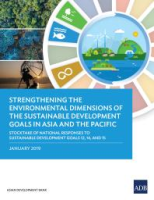 Strengthening_the_environmental_dimensions_of_the_sustainable_development_goals_in_Asia_and_the_Pacific