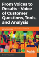 From_voices_to_results-voice_of_customer_questions__tools_and_analysis