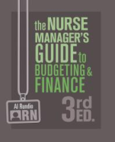 The_Nurse_Manager_s_Guide_to_Budgeting_and_Finance__Third_Edition