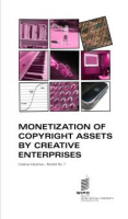 Monetization_of_copyright_assets_by_creative_enterprises