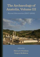 The_archaeology_of_Anatolia